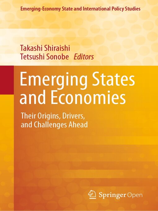 Title details for Emerging States and Economies by Takashi Shiraishi - Available